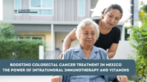 Boosting Colorectal Cancer Treatment in Mexico The Power of Intratumoral Immunotherapy and Vitamins