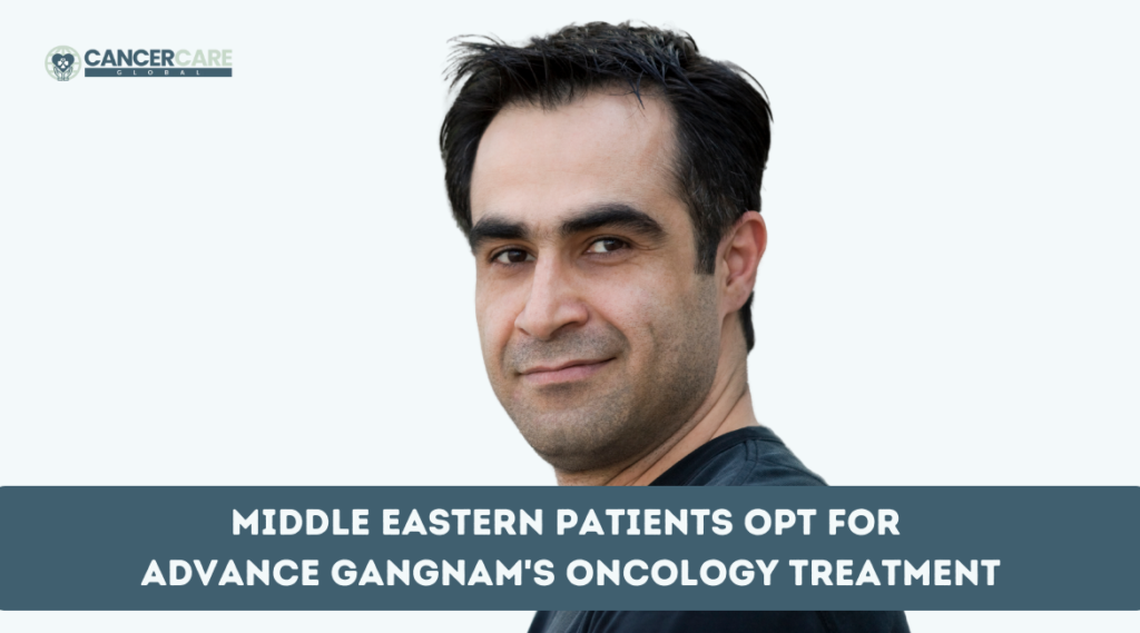 Middle Eastern Patients Opt for Advance Gangnam's Oncology Treatment