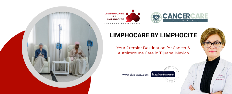 Read more about the article Limphocare by Limphocite Clinic For Oncology Treatment in Tijuana, Mexico